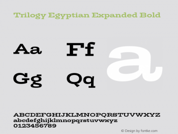 TrilogyEgyptianExpanded-Bold Version 1.001 Font Sample