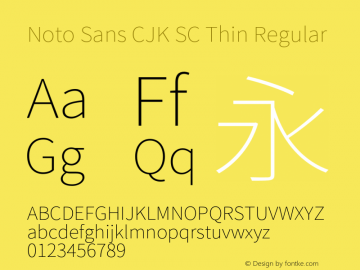 Noto Sans CJK SC Thin Version 1.004;PS 1.004;hotconv 1.0.82;makeotf.lib2.5.63406图片样张