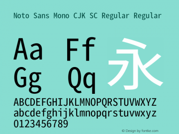 Noto Sans Mono CJK SC Regular Version 1.004;PS 1.004;hotconv 1.0.82;makeotf.lib2.5.63406 Font Sample