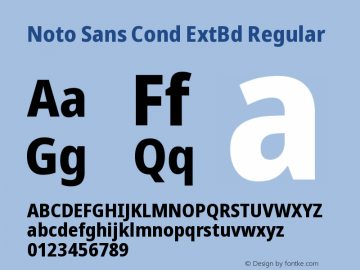 Noto Sans Condensed ExtraBold Version 2.000;GOOG;noto-source:20170915:90ef993387c0 Font Sample