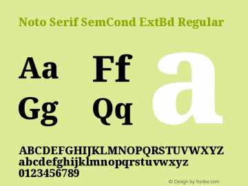 Noto Serif SemiCondensed ExtraBold Version 2.000;GOOG;noto-source:20170915:90ef993387c0图片样张