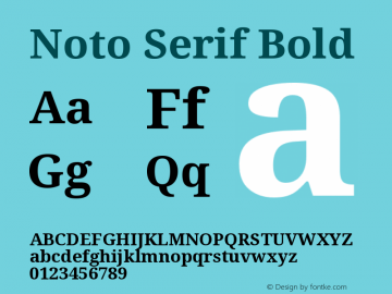 Noto Serif Bold Version 2.000;GOOG;noto-source:20170915:90ef993387c0图片样张