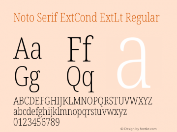 Noto Serif ExtraCondensed ExtraLight Version 2.000;GOOG;noto-source:20170915:90ef993387c0图片样张