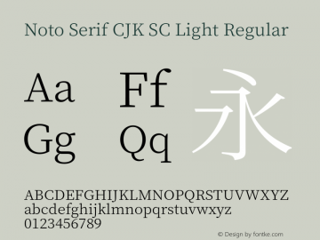 Noto Serif CJK SC Light Version 1.001;PS 1.001;hotconv 16.6.54;makeotf.lib2.5.65590图片样张