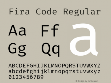 Fira Code Regular Version 1.207; ttfautohint (v1.8.2) -l 8 -r 50 -G 200 -x 14 -D latn -f none -a nnn -X 