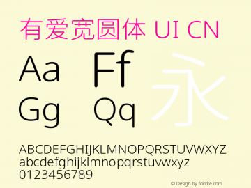 有爱宽圆体 UI CN Light  Font Sample