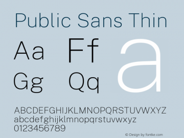 Public Sans Thin Version 1.006; ttfautohint (v1.8.1) -l 8 -r 50 -G 200 -x 14 -D latn -f none -a qsq -X 