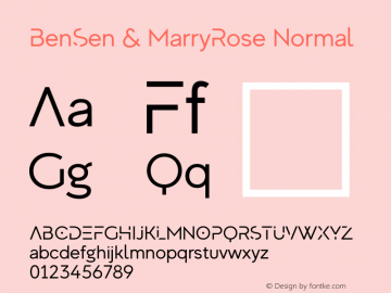 BenSen & MarryRose Normal Version 1.00;July 23, 2019;FontCreator 12.0.0.2539 32-bit Font Sample