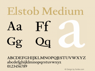 Elstob Medium Version 0.002;hotconv 1.0.109;makeotfexe 2.5.65596 Font Sample