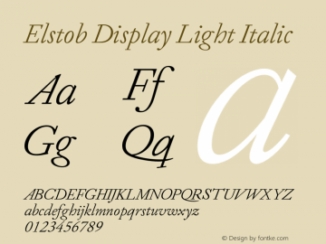 Elstob Display Light Italic Version 0.002;hotconv 1.0.109;makeotfexe 2.5.65596图片样张