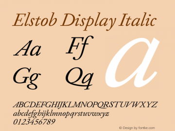 Elstob Display Italic Version 0.002;hotconv 1.0.109;makeotfexe 2.5.65596图片样张