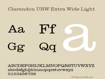 Clarendon URW Extra Wide Light Version 1.000;PS 1.00;hotconv 1.0.57;makeotf.lib2.0.21895 Font Sample