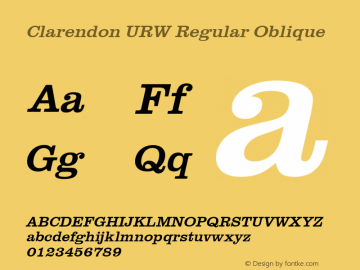 Clarendon URW Regular Oblique Version 1.000;PS 1.00;hotconv 1.0.57;makeotf.lib2.0.21895图片样张