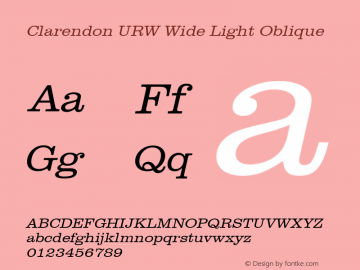 Clarendon URW Wide Light Oblique Version 1.000;PS 1.00;hotconv 1.0.57;makeotf.lib2.0.21895图片样张