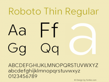 Roboto Thin Version 2.003;August 5, 2019;FontCreator 11.5.0.2430 64-bit Font Sample