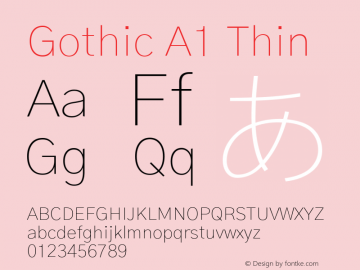 Gothic A1 Thin Version 2.50 Font Sample