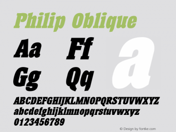 Philip Oblique 1.0 Wed Sep 21 15:49:18 1994 Font Sample