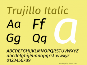 Trujillo Italic Version 4.40;August 16, 2019;FontCreator 11.5.0.2425 64-bit; ttfautohint (v1.6)图片样张