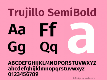 Trujillo SemiBold Version 4.40;August 16, 2019;FontCreator 11.5.0.2425 64-bit; ttfautohint (v1.6)图片样张