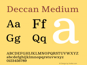 Deccan Medium Version 1.001;PS 1.0;hotconv 1.0.81;makeotf.lib2.5.63406 Font Sample