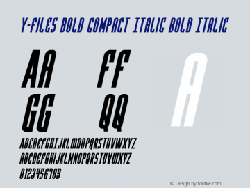 Y-Files Bold Compact Italic Version 1.0; 2016图片样张