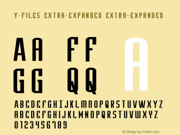 Y-Files Extra-Expanded Version 1.0; 2016 Font Sample