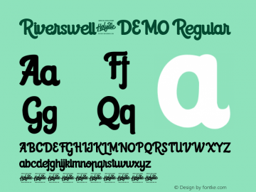 Riverswell-DEMO Version 1.00;August 18, 2019;FontCreator 11.5.0.2422 64-bit Font Sample