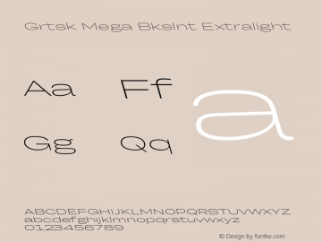 Grtsk Mega Bkslnt Extralight Version 1.000 Font Sample