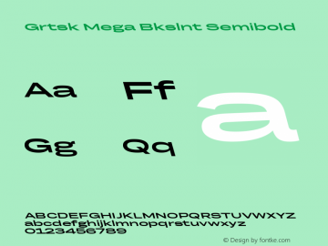 Grtsk Mega Bkslnt Semibold Version 1.000 Font Sample