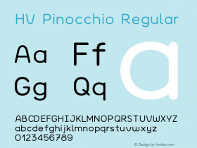 HV Pinocchio Regular Version 1.000;PS 001.000;hotconv 1.0.88;makeotf.lib2.5.64775 Font Sample