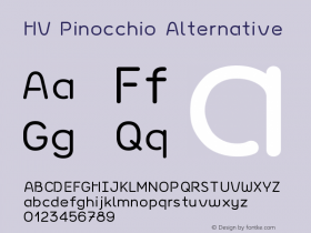 HV Pinocchio Alternative Version 1.000;PS 001.000;hotconv 1.0.88;makeotf.lib2.5.64775 Font Sample