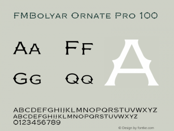 FMBolyarOrnatePro-100 Version 3.130 Font Sample