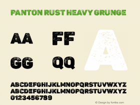 Panton Rust Heavy Grunge Version 1.000;hotconv 1.0.109;makeotfexe 2.5.65596图片样张
