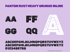 Panton Rust Heavy Grunge Inline Version 1.000;hotconv 1.0.109;makeotfexe 2.5.65596图片样张