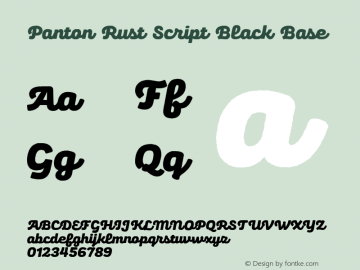 Panton Rust Script Black Base Version 1.000;hotconv 1.0.109;makeotfexe 2.5.65596;YWFTv17 Font Sample