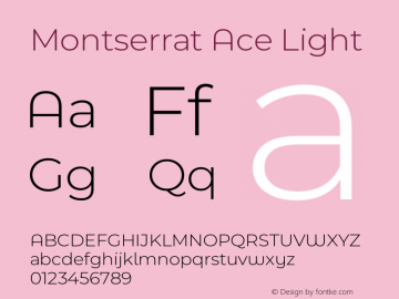 Montserrat Ace Light Version 1图片样张