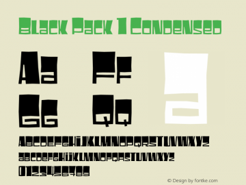BlackPack1-Condensed Version 1.000;PS 001.000;hotconv 1.0.88;makeotf.lib2.5.64775 Font Sample