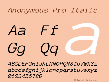 Anonymous Pro Italic Version 1.002 Font Sample