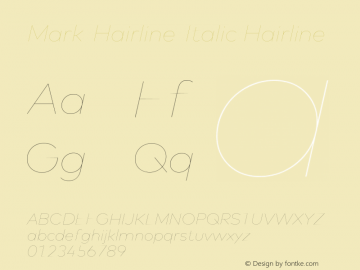 Mark-Hairline-Italic Version 5.504; 2013; Build 1 Font Sample