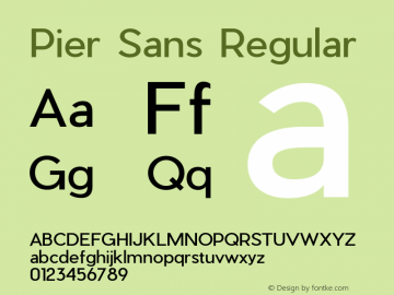 PierSans-Regular Version 1.000;PS 001.000;hotconv 1.0.88;makeotf.lib2.5.64775 Font Sample