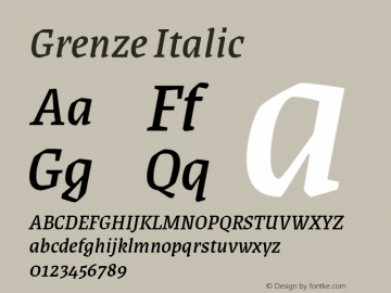 Grenze Italic Version 1.000; ttfautohint (v1.8) Font Sample