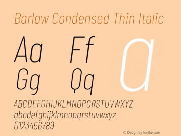 Barlow Condensed Thin Italic Version 1.408;PS 001.408;hotconv 1.0.88;makeotf.lib2.5.64775 Font Sample