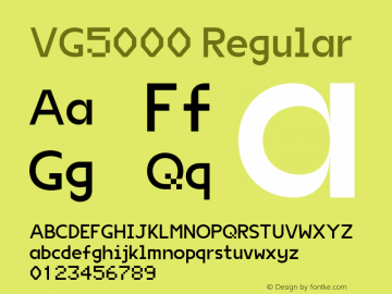 VG5000 Regular Version 1.000;PS 001.000;hotconv 1.0.88;makeotf.lib2.5.64775 Font Sample