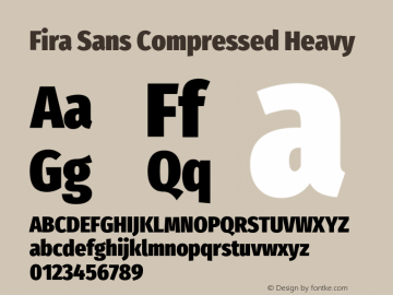 Fira Sans Compressed Heavy Version 4.301 Font Sample