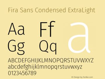 Fira Sans Condensed ExtraLight Version 4.301 Font Sample