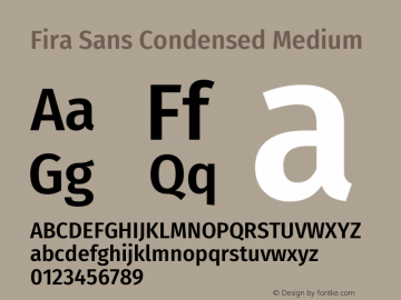 Fira Sans Condensed Medium Version 4.301 Font Sample