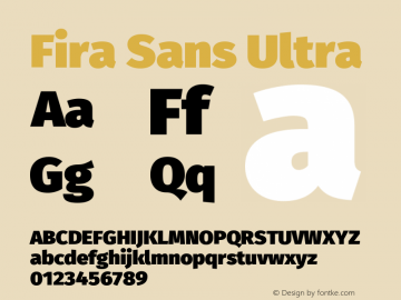 Fira Sans Ultra Version 4.301 Font Sample