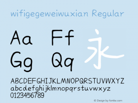 wifigegeweiwuxian Version 1.00 August 21, 2019, initial release Font Sample