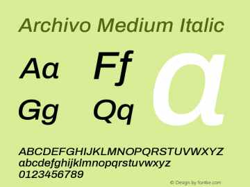 Archivo Medium Italic Version 1.004; ttfautohint (v1.8) Font Sample
