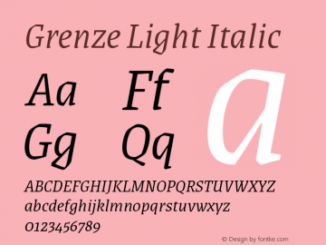 Grenze Light Italic Version 1.002; ttfautohint (v1.8) Font Sample